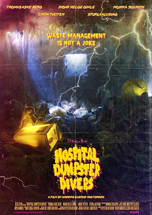 Hospital Dumpster Divers (2020)